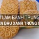 Cách làm bánh trung thu đậu xanh trứng muối siêu đơn giản